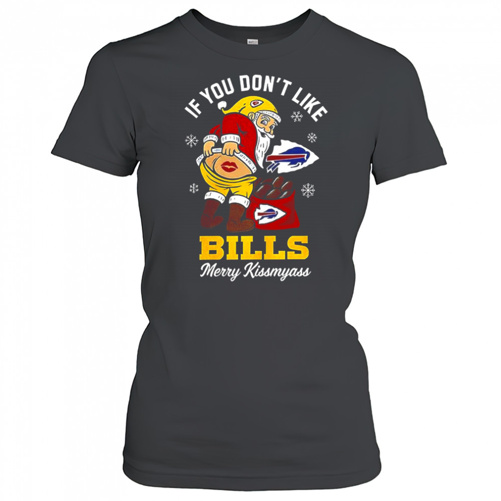 Santa X Buffalo Bills If you don’t like Bills merry Kissmyass Christmas shirt
