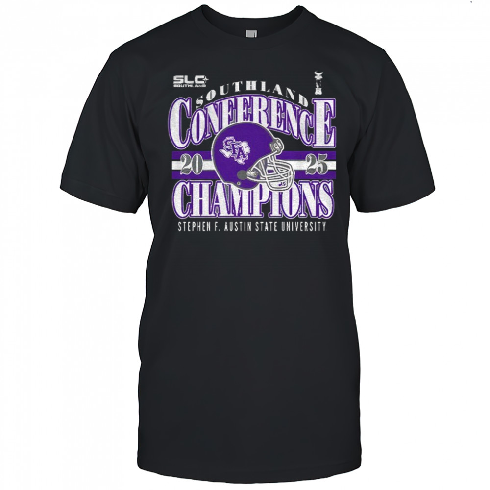Stephen F. Austin State University helmet Southland Conference Champions 2025 shirt