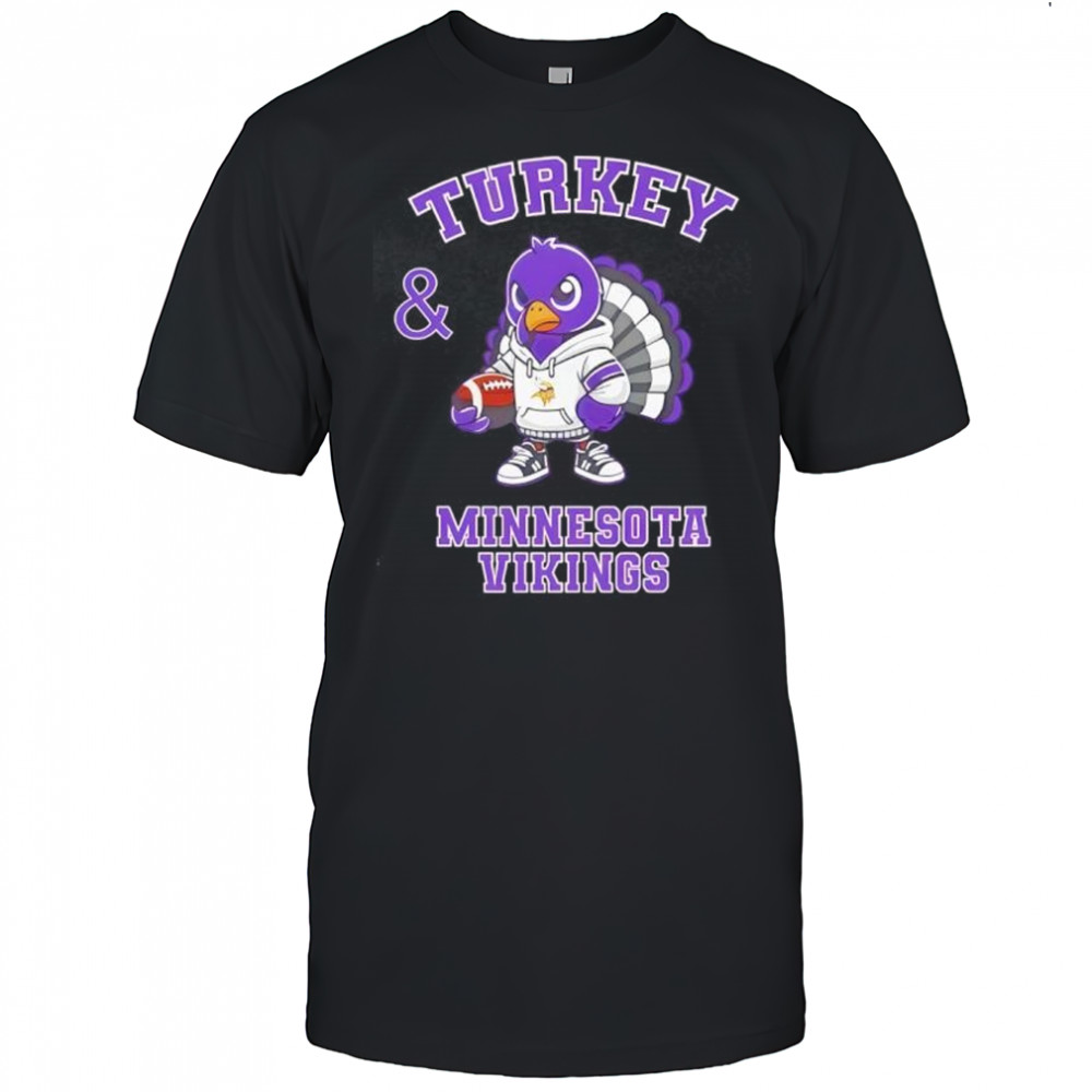 Turkey & Minnesota Vikings Thanksgiving shirt