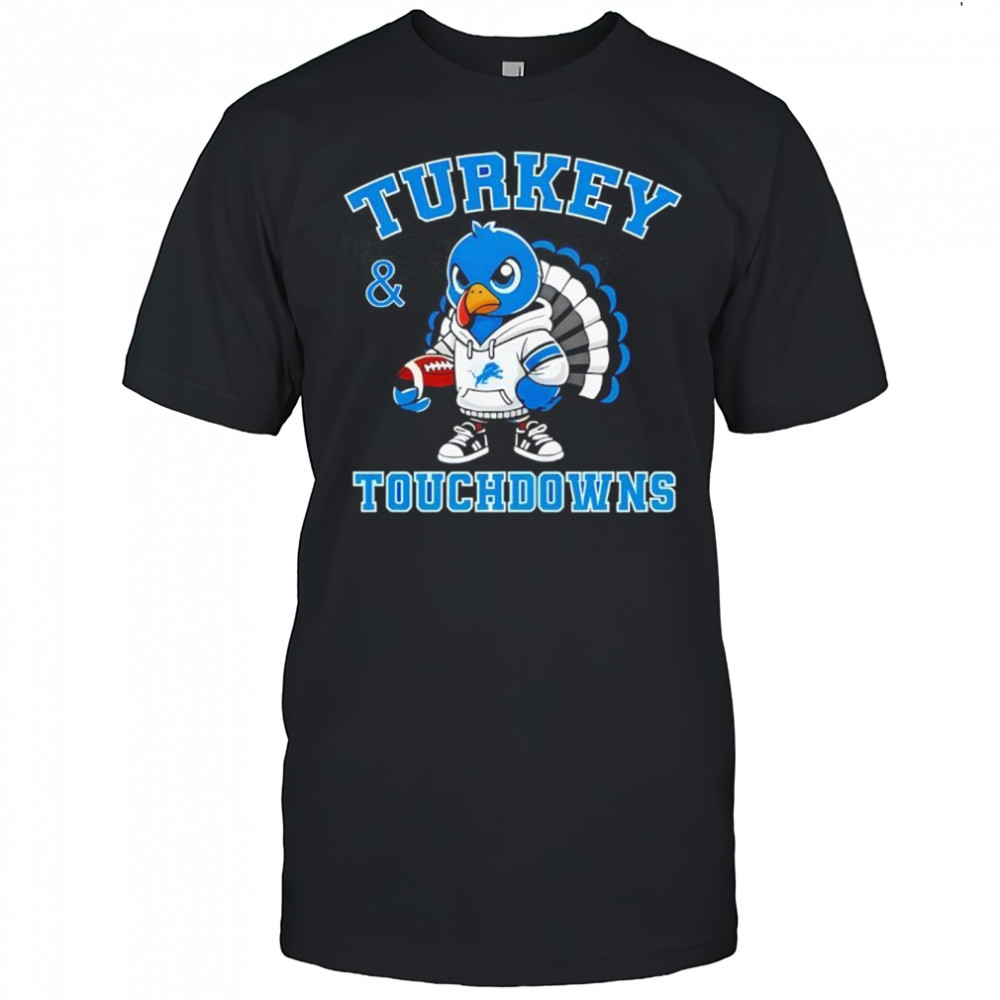 Turkey & Touchdowns Detroit Lions Thanksgiving shirt