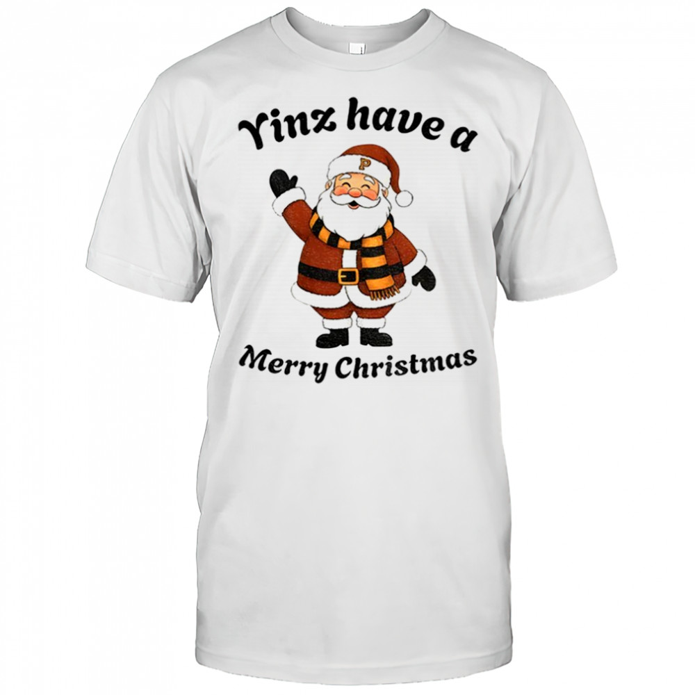 Yinz Have a Merry Christmas Santa Pittsburgh Holiday shirt