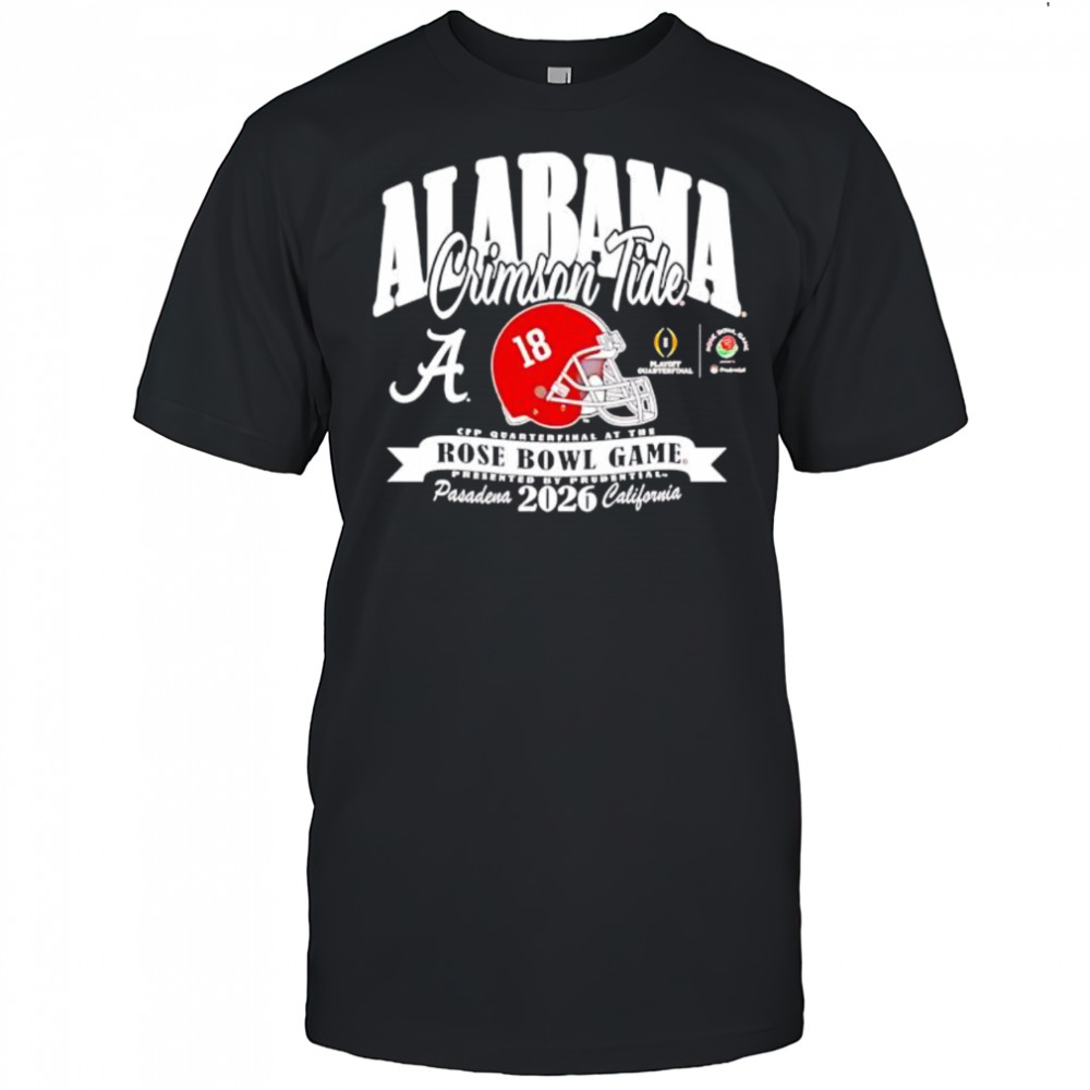 Alabama Crimson Tide College Football Playoff 2026 Rose Bowl shirt