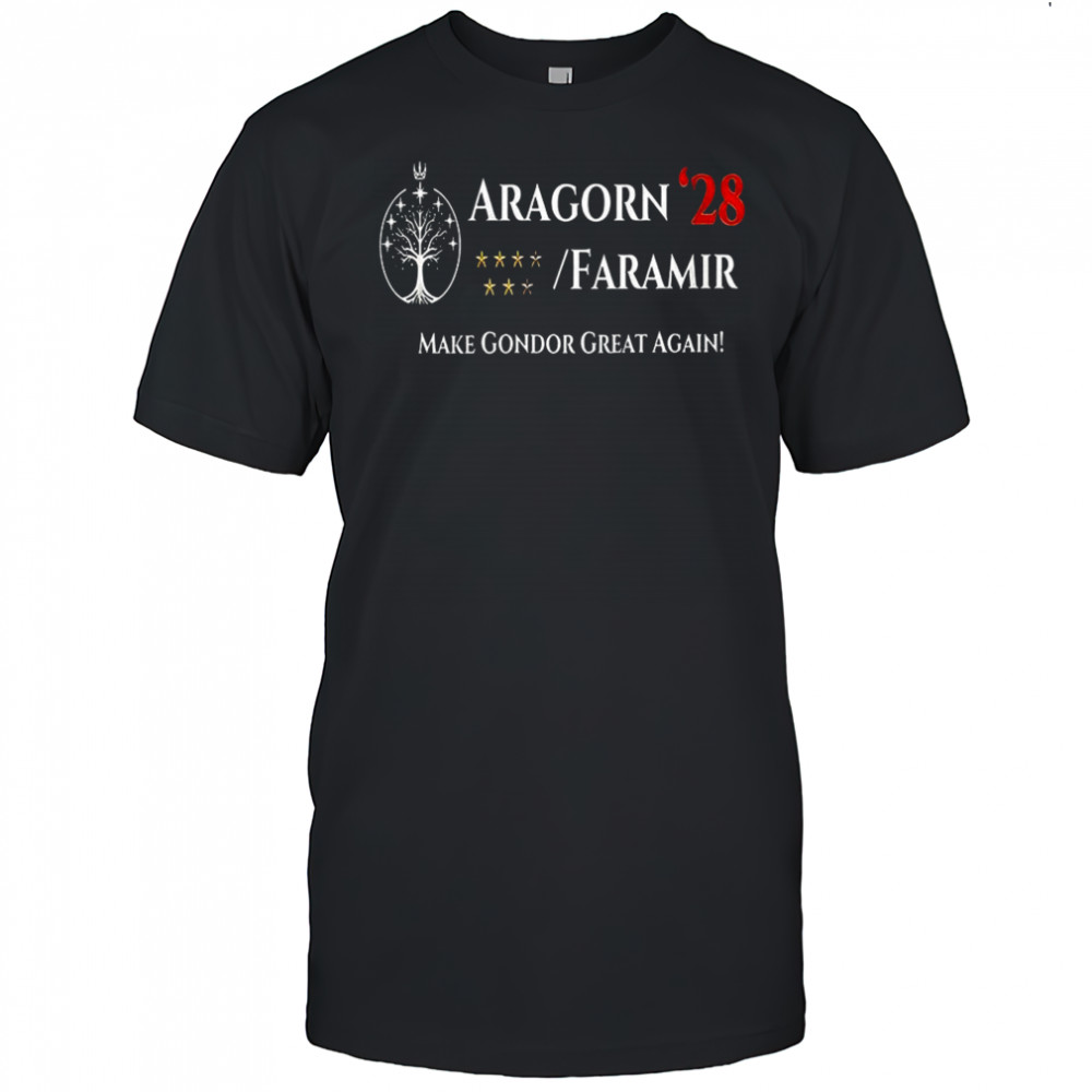 Aragorn Faramir president 2028 make gondor great again shirt