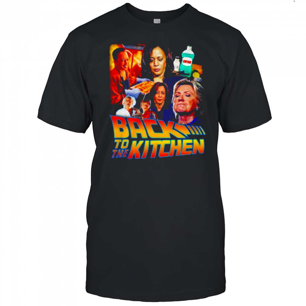 Back To The Kitchen shirt