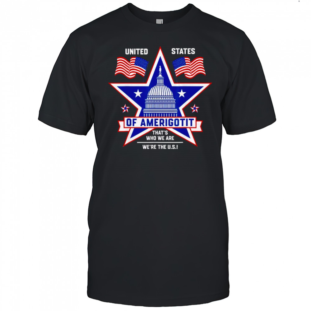 Biden United States of Amerigotit Political Quote Shirt