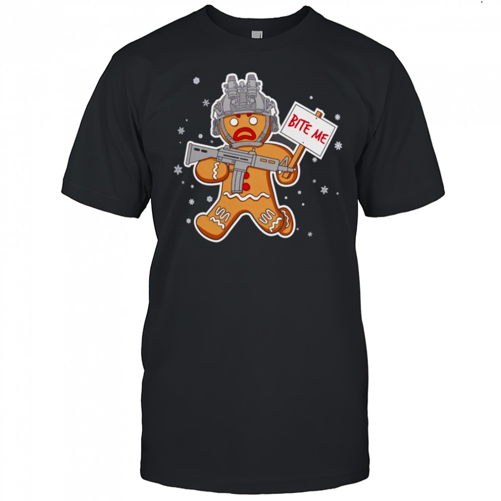 Bite me Hostile Gingerbread shirt