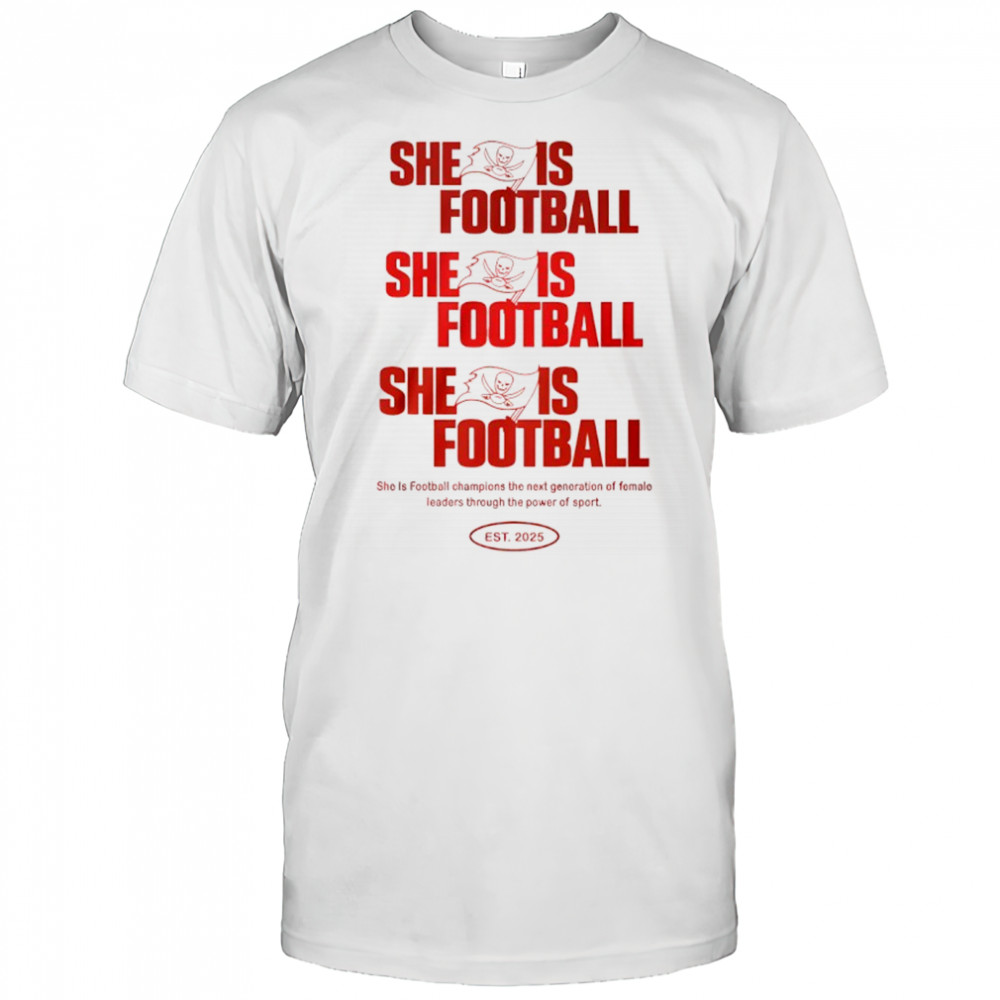 Buccaneers She Is Football Shirt