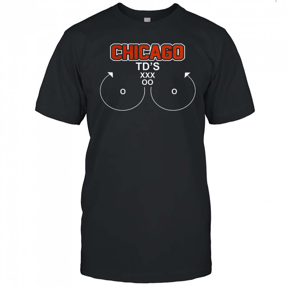 Chicago Bears football Chicago TD’s meme shirt