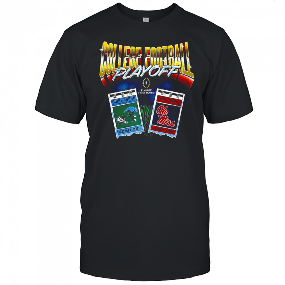 College Football Playoff First round Ole Miss Rebels vs Tulane Green Wave NCAA Matchup ticket shirt