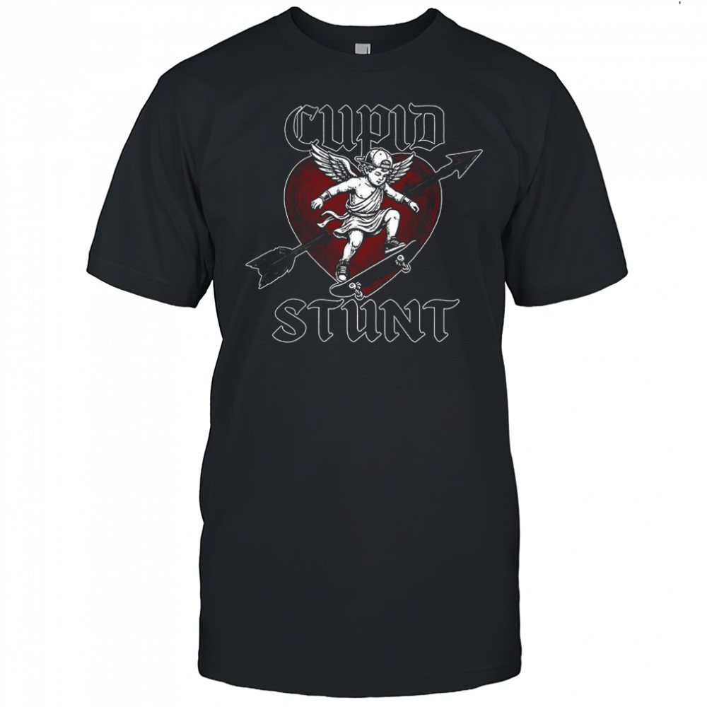 Cupid Stunt skateboarding arrow through the heart shirt