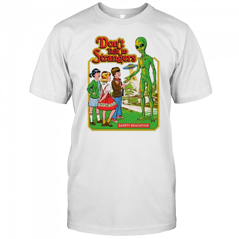 Don’t Strangers Safety Education Shirt
