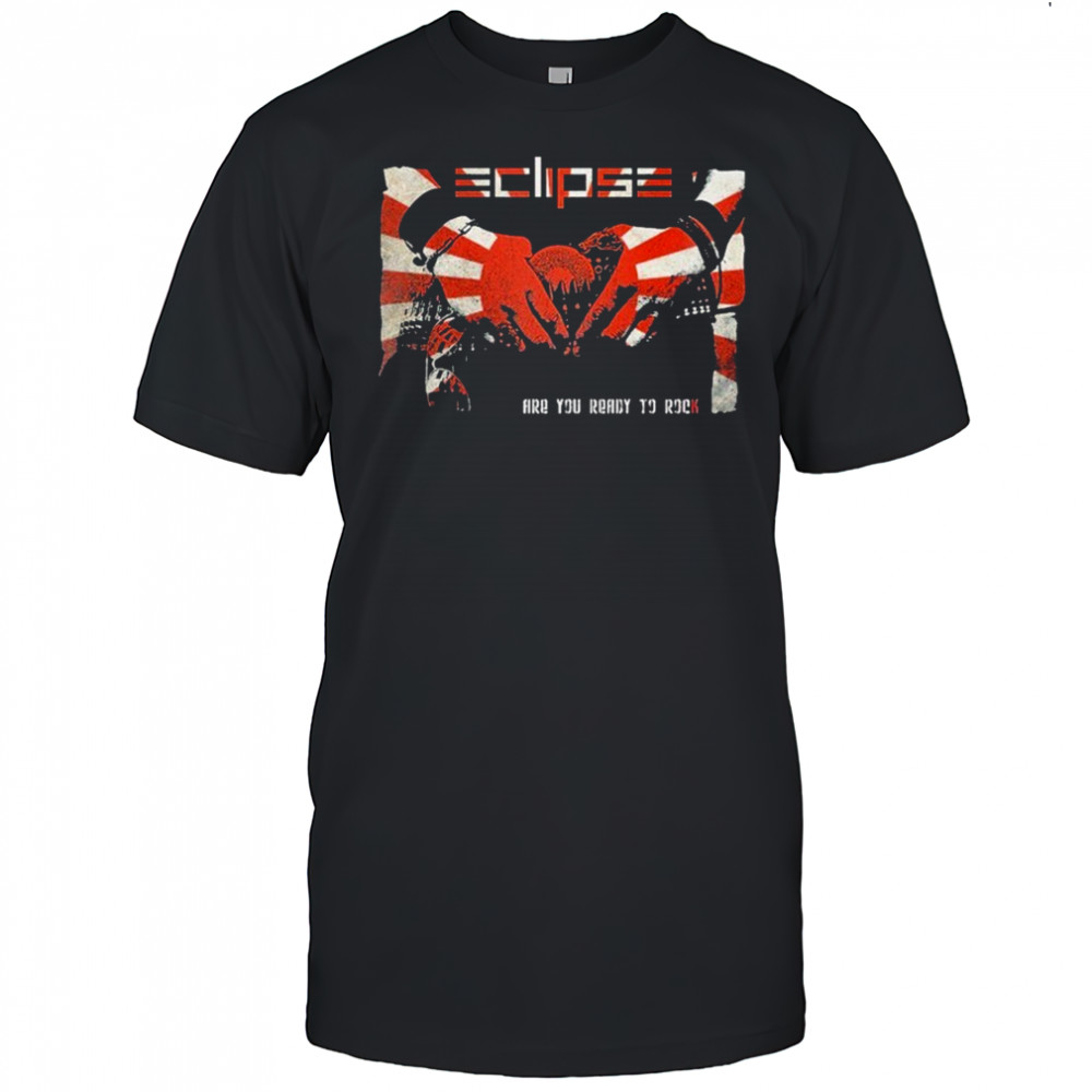 Eclipse Are You Ready To Rock T-shirt