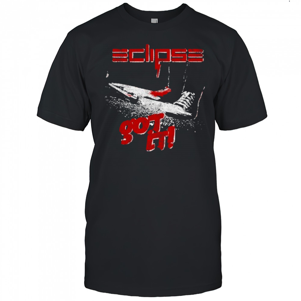 Eclipse Got It T-shirt