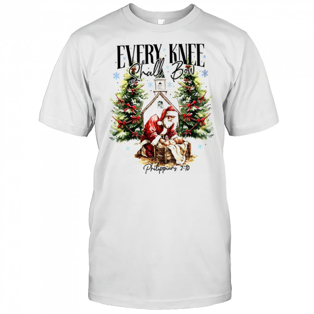 Every Knee Shall Bow Santa Claus Merry Christmas shirt