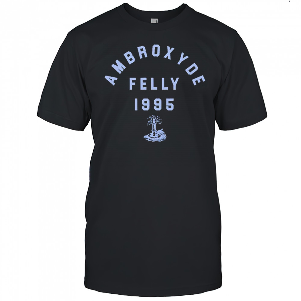 Felly Ambroxyde 1995 T-shirt