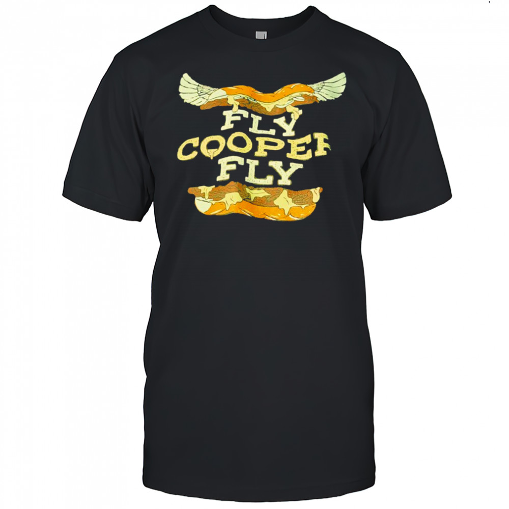 Fly Cooper Fly shirt