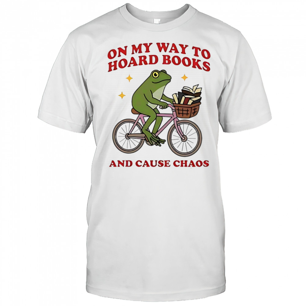 Frog Riding Bicycle On Way To Hoard Books And Cause Chaos Shirt