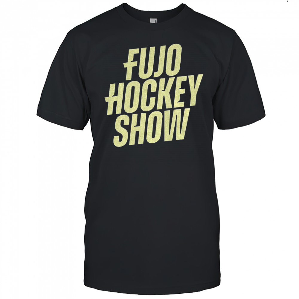 Fujo hockey show shirt