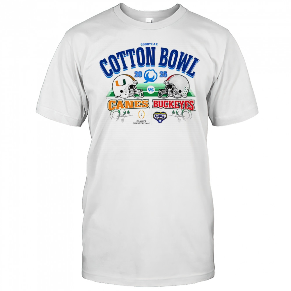 Goodyear Cotton Bowl 2025 Canes vs Buckeyes playoff quarterfinal shirt