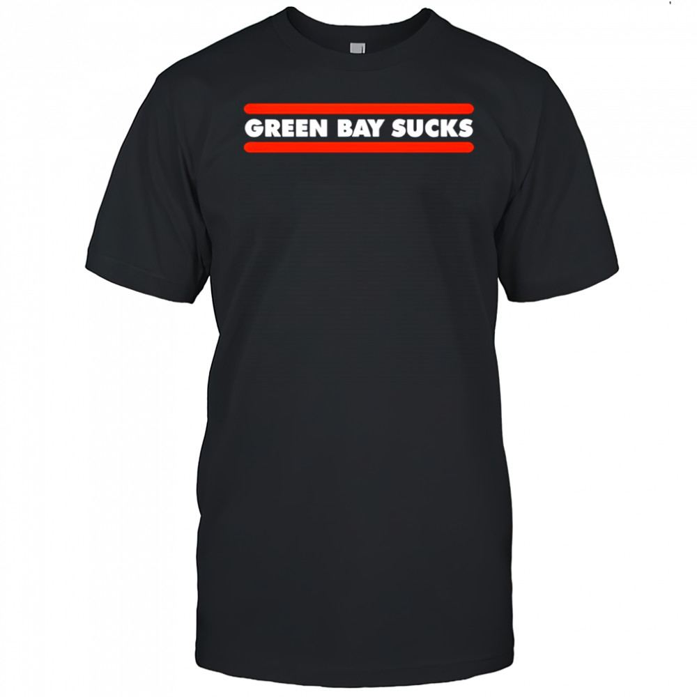 Green Bay Sucks Chicago Bears shirt