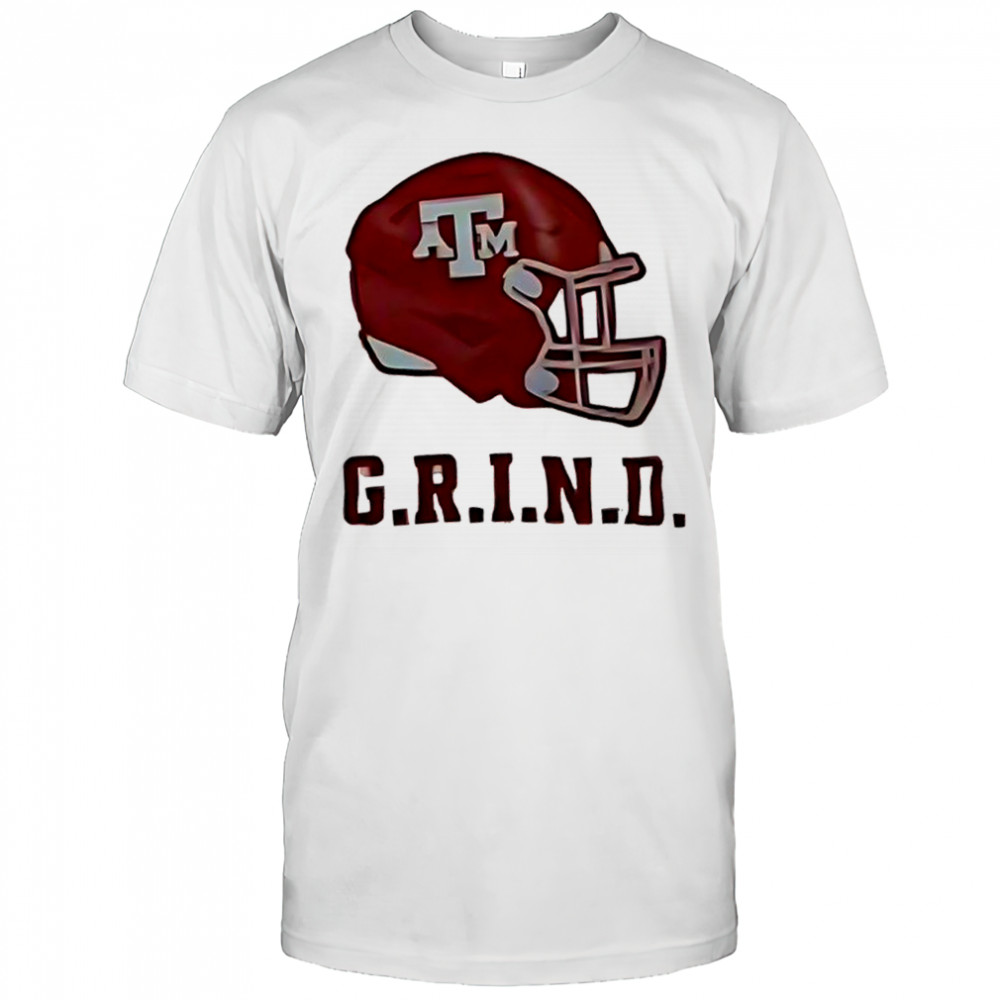 G.R.I.N.D Texas A&M Aggies football helmet shirt