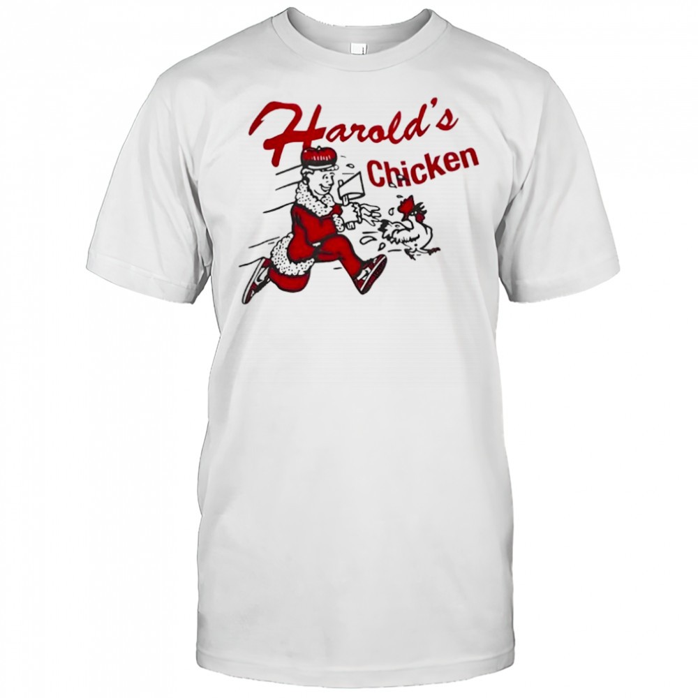 Harold’s Chicken shirt