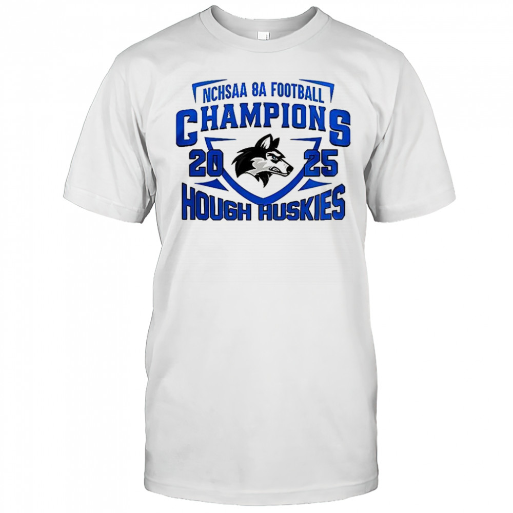 Hough Huskies NCHSAA 8A State Champions 2025 shirt