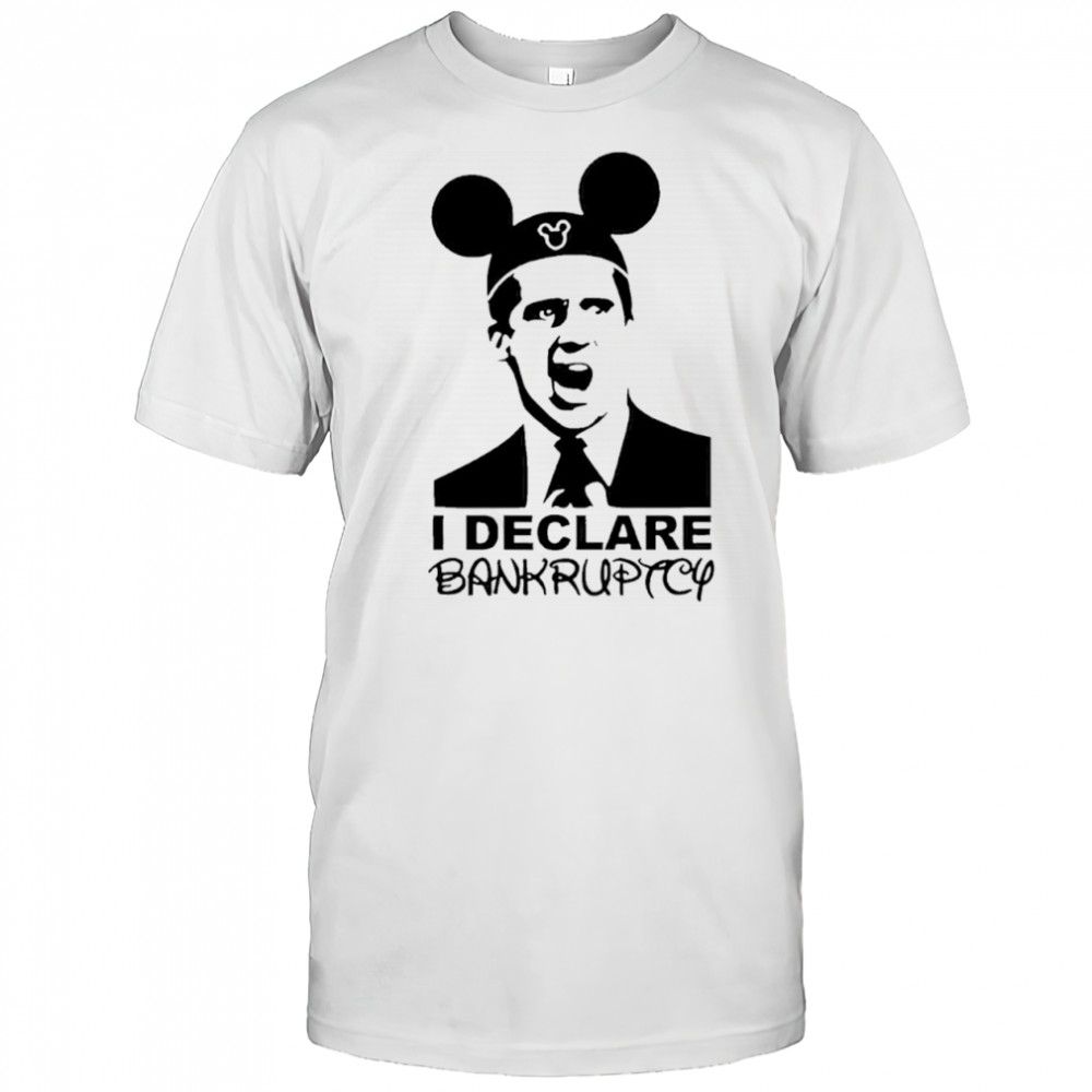 I Declare Bankruptcy Disneyworld mickey shirt