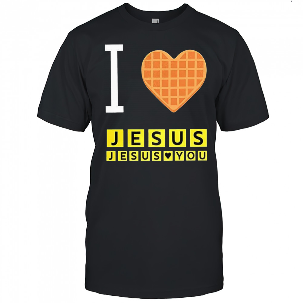 I love Jesus and Jesus loves you waffle heart shirt