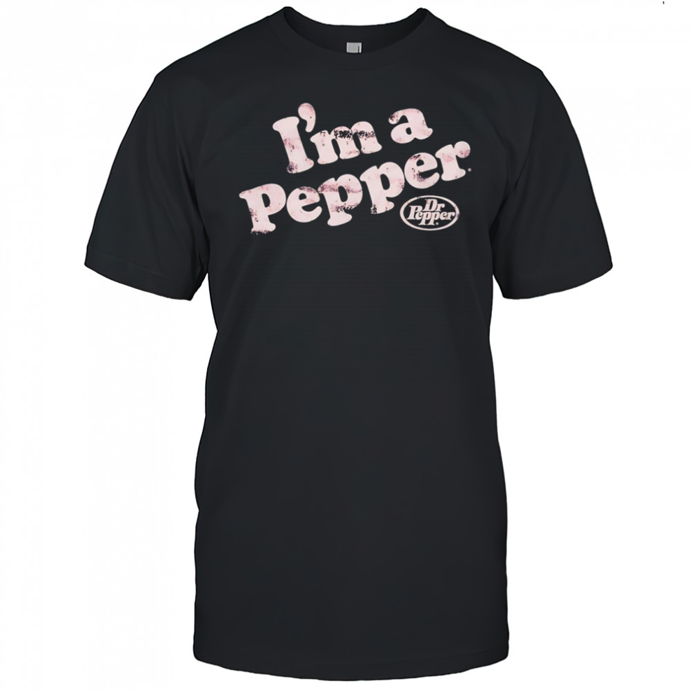 I’m a Dr Pepper shirt