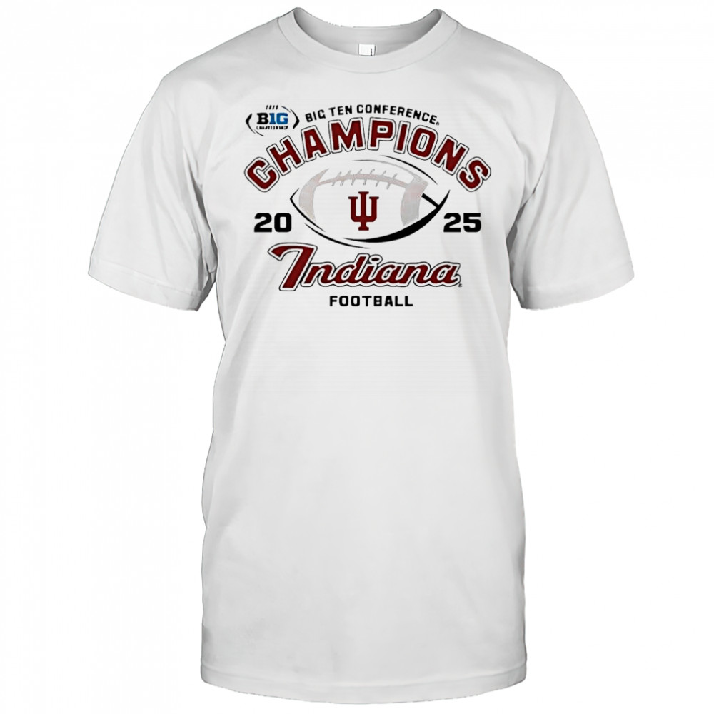 Indiana Hoosiers Football 2025 Big Ten Champions shirt