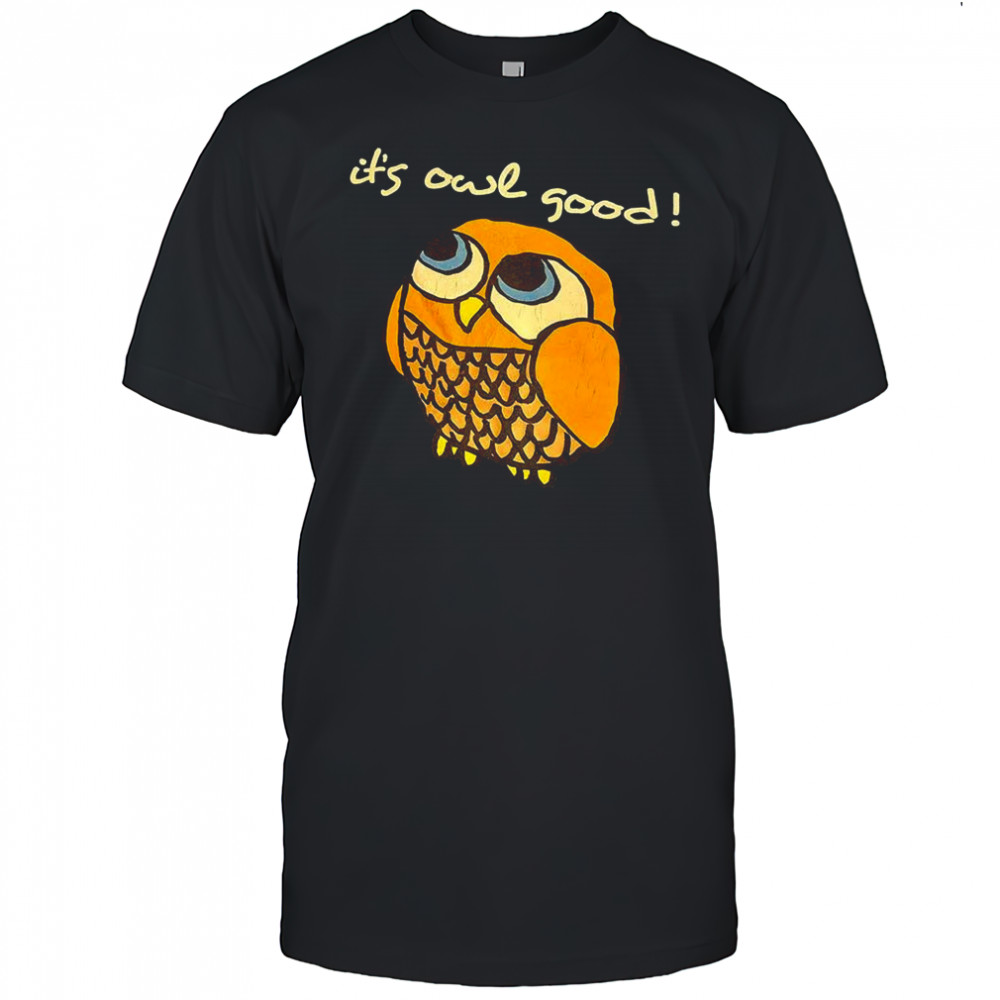 It’s owl good shirt