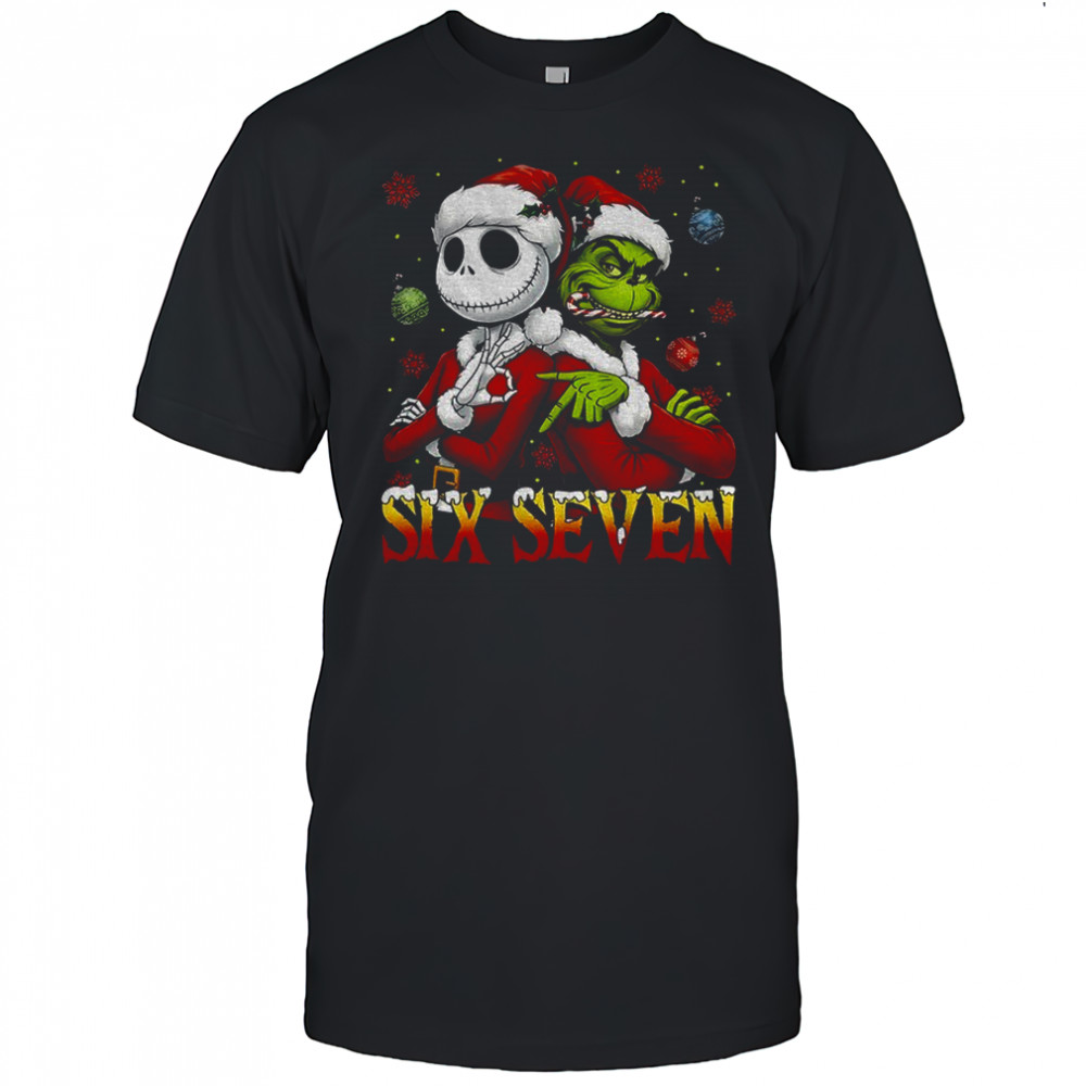 Jack Skellington And Grinch Six seven 6 7 meme shirt