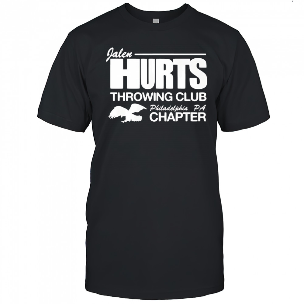 Jalen Hurts throwing club Philadelphia Eagles PA chapter shirt