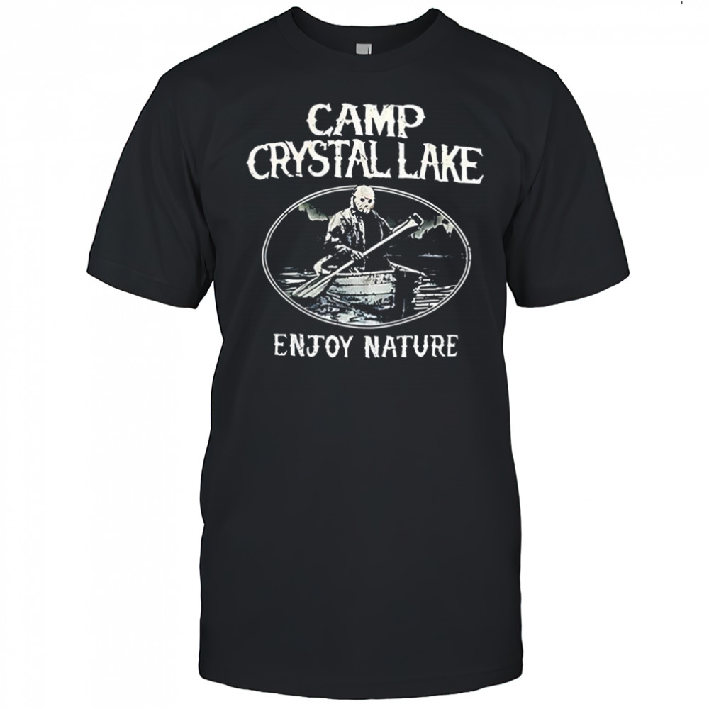 Jason Voorhees camp crystal lake enjoy nature retro shirt