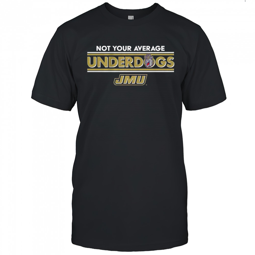 JMU Dukes football not your average underdogs logo shirt