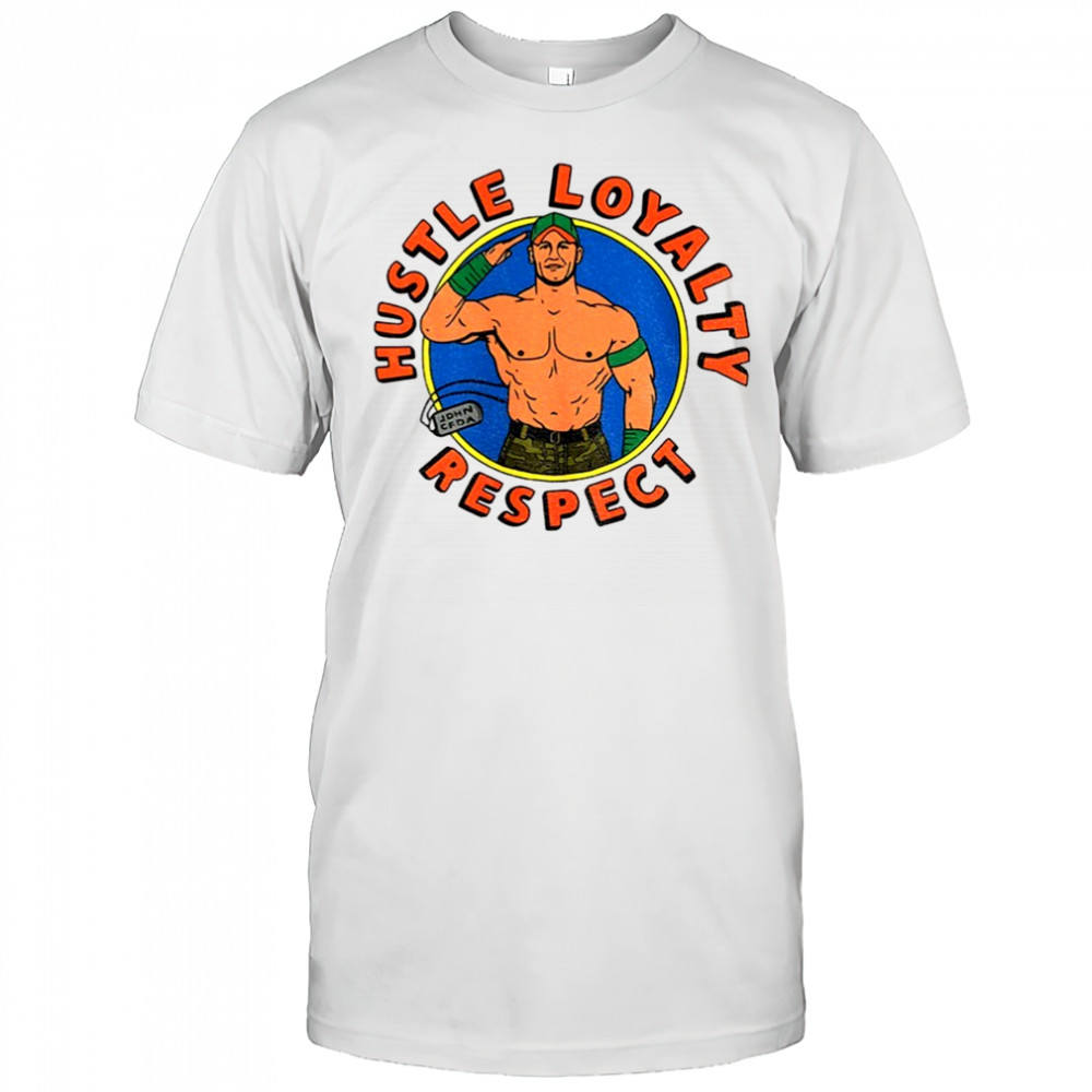 John Cena hustle loyalty respect WWE shirt