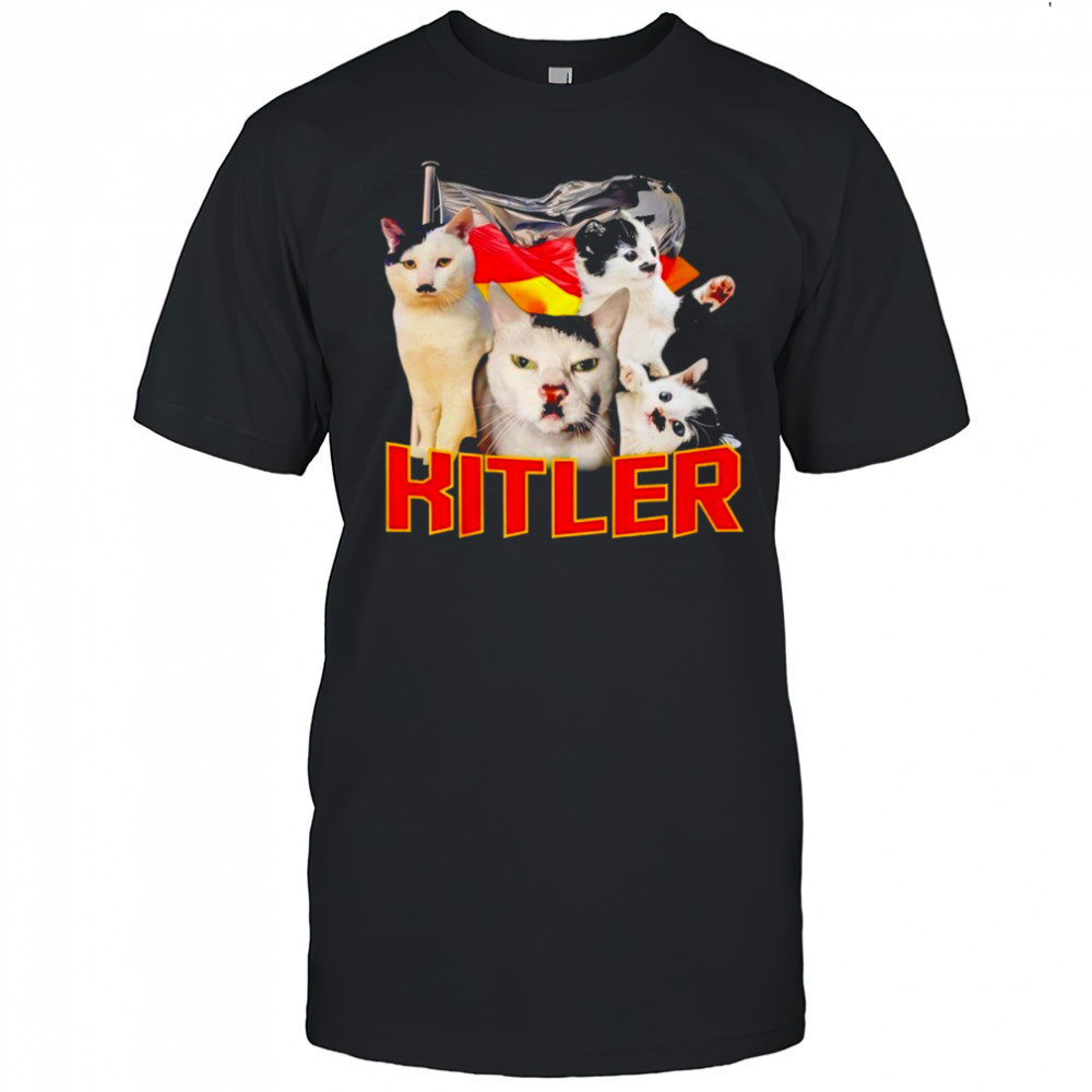 Kitler Cat Meme Funny shirt