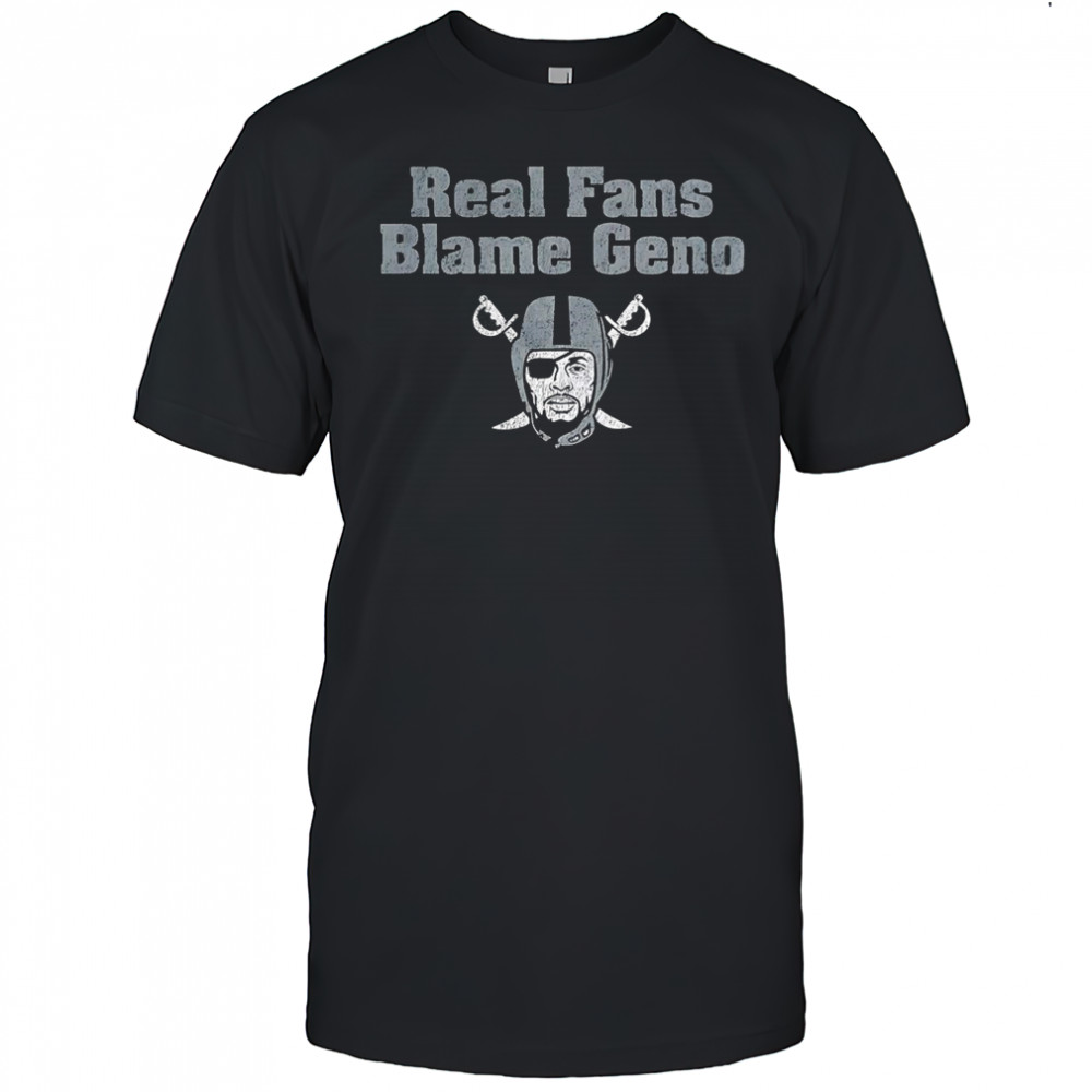 Las Vegas Raiders football real fans Blame Geno logo shirt