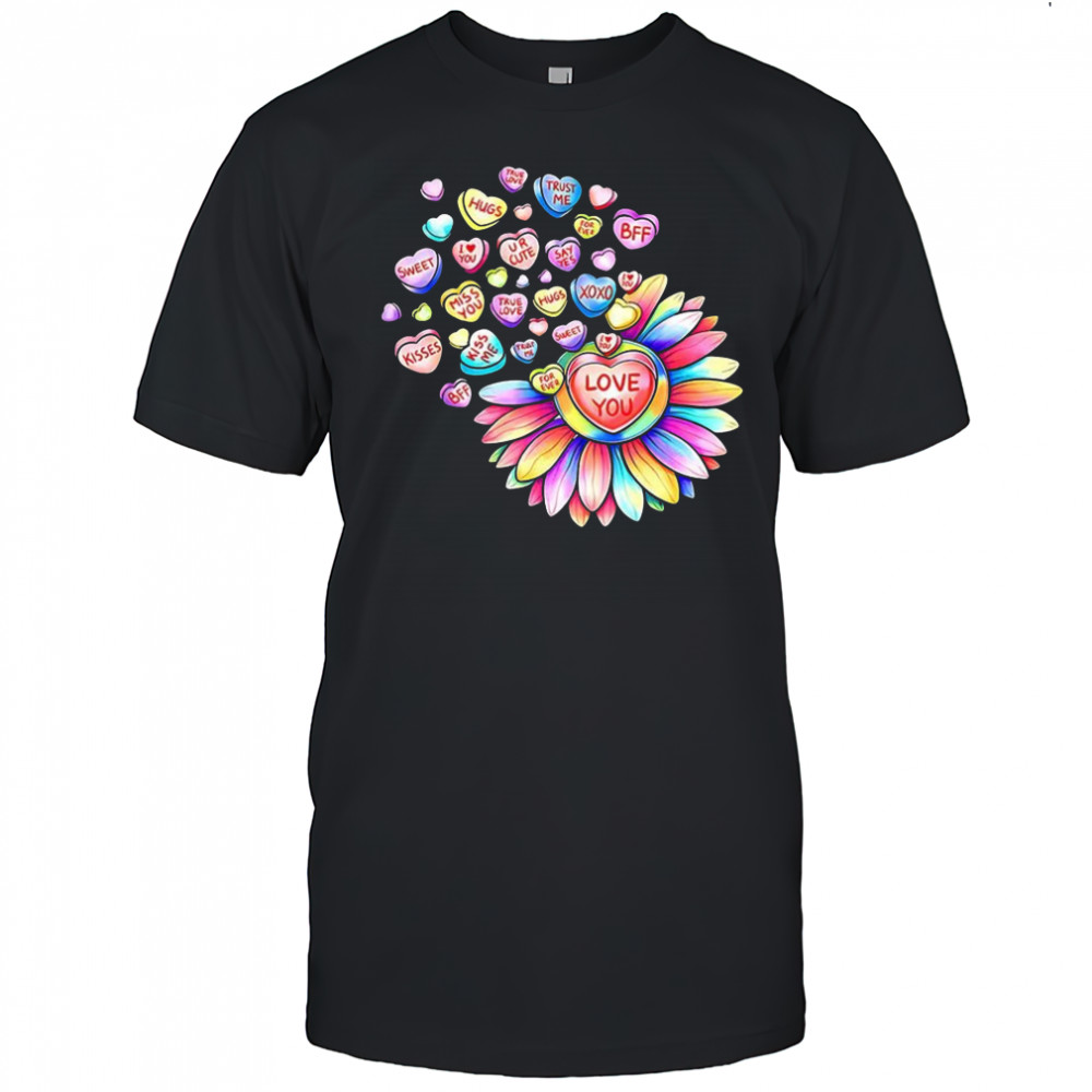 Love you sunflower hearts candy Valentines day shirt