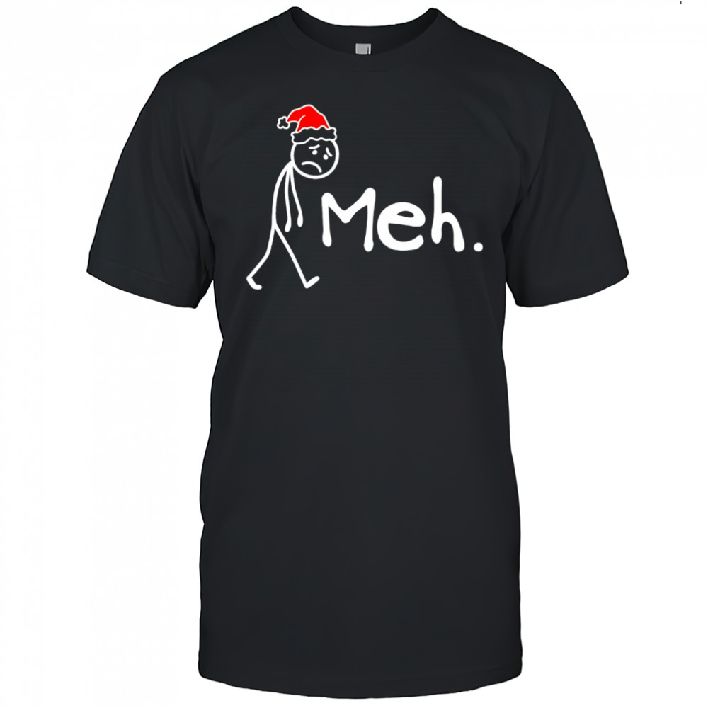 Meh. Funny Christmas Introvert shirt