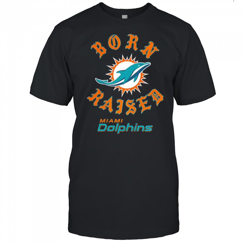 Miami Dolphins football Born Raised logo shirt