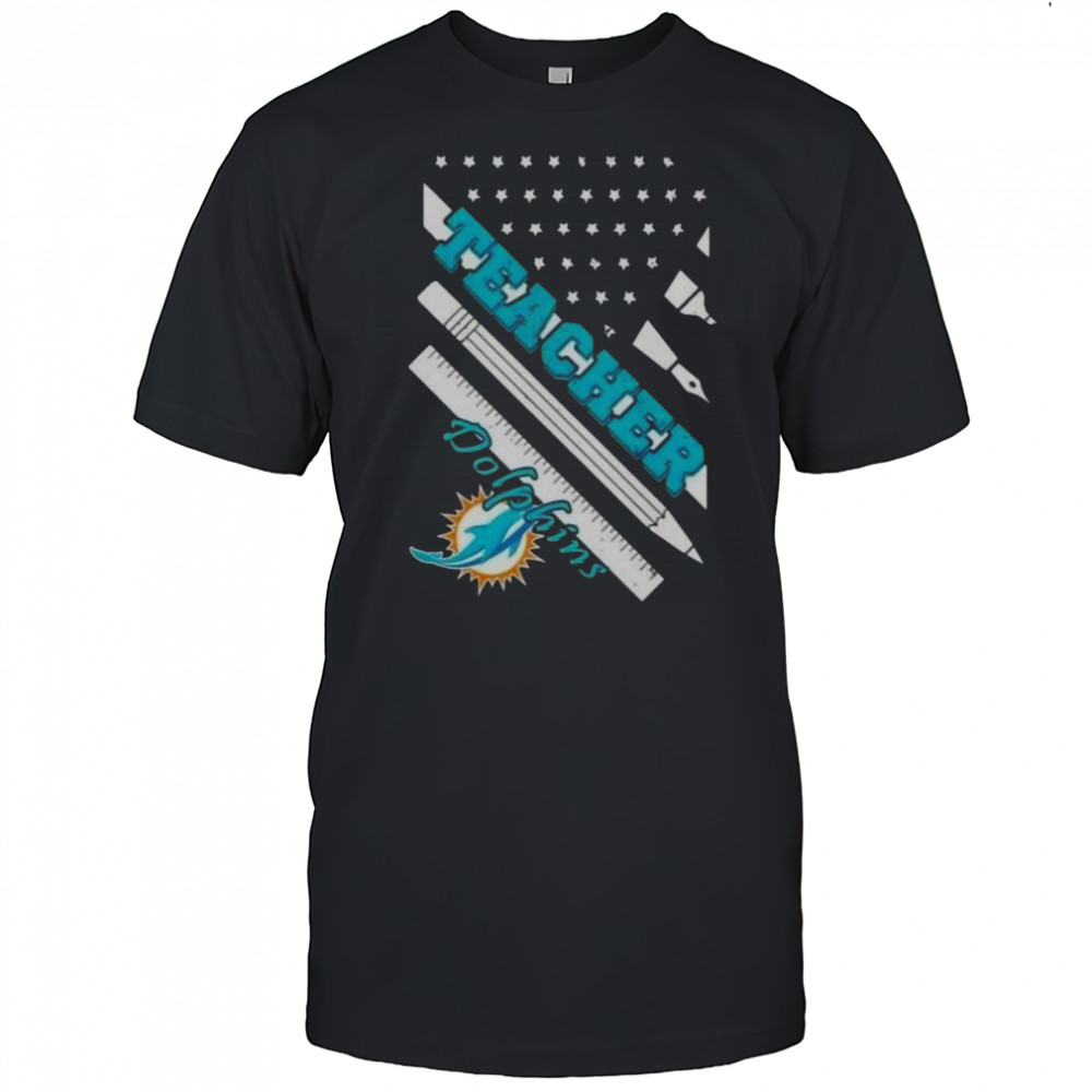 Miami Dolphins Football X Teacher American Flag T-Shirt