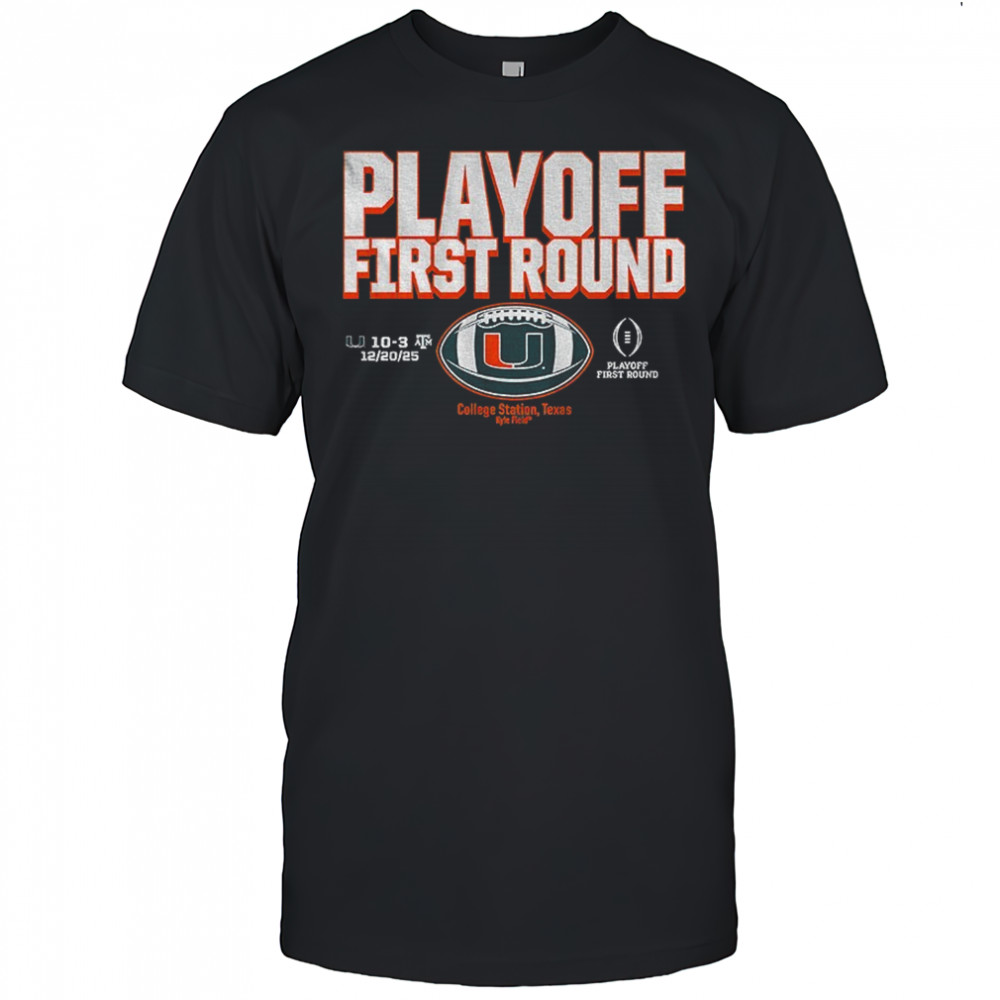 Miami Hurricanes Football 2025 CFP Playoff First Round Winner shirt