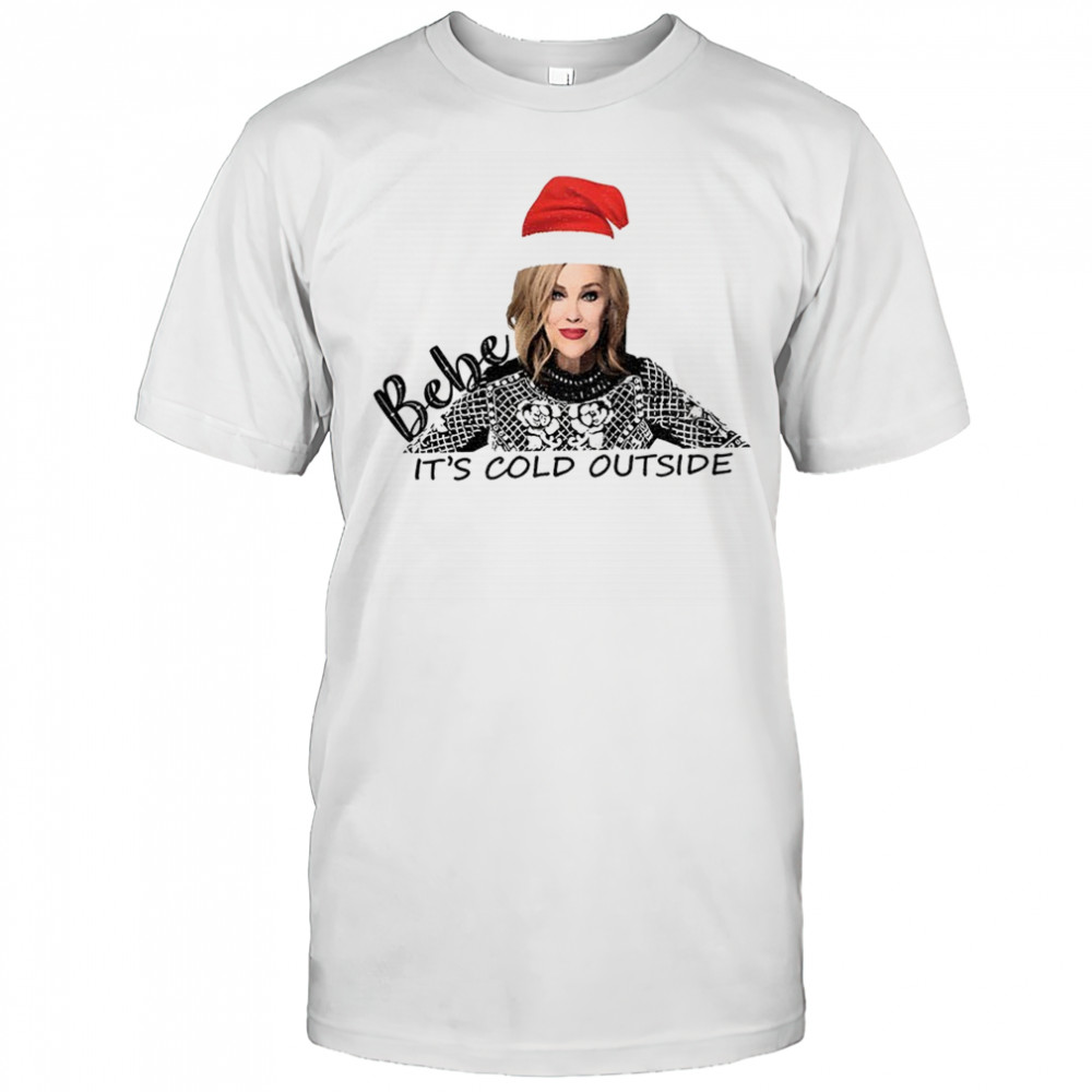 Moira Rose Santa hat Bebe It’s Cold Outside Christmas shirt