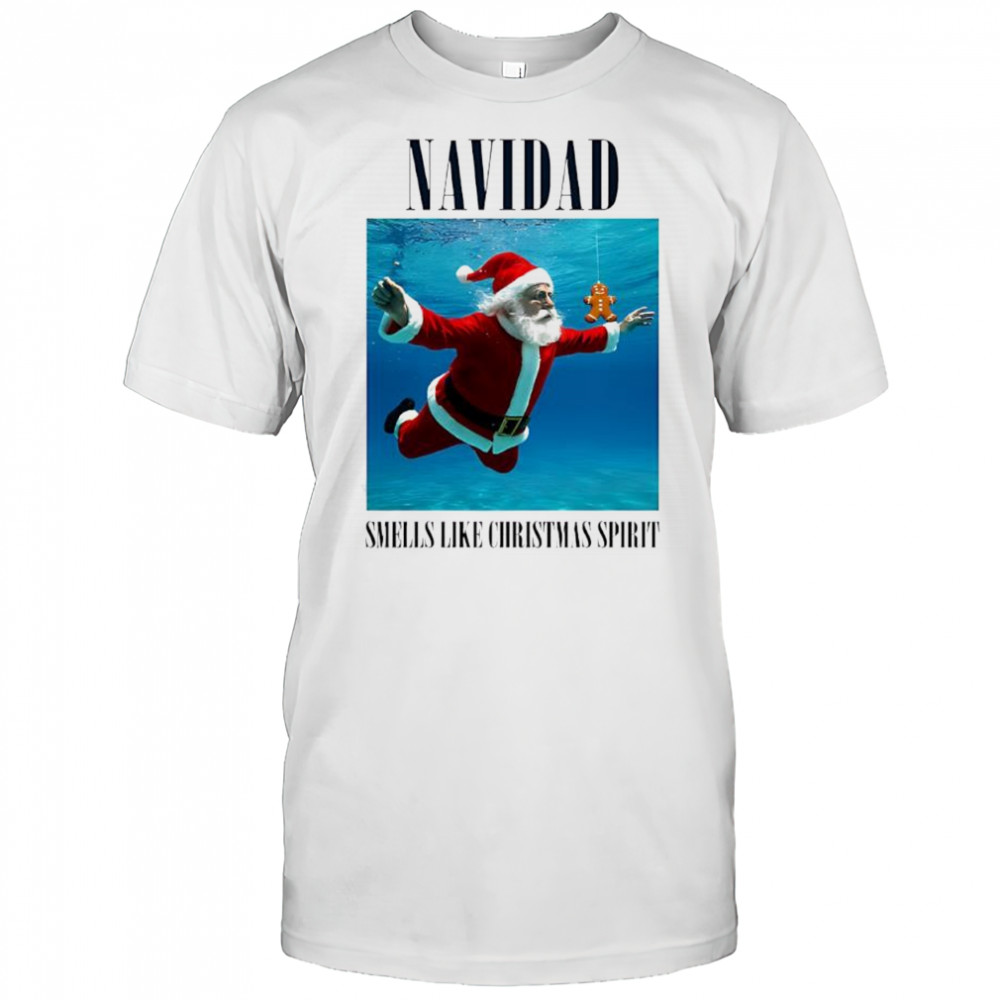 Navidad Smells Like Christmas Spirit Santa Claus underwater shirt