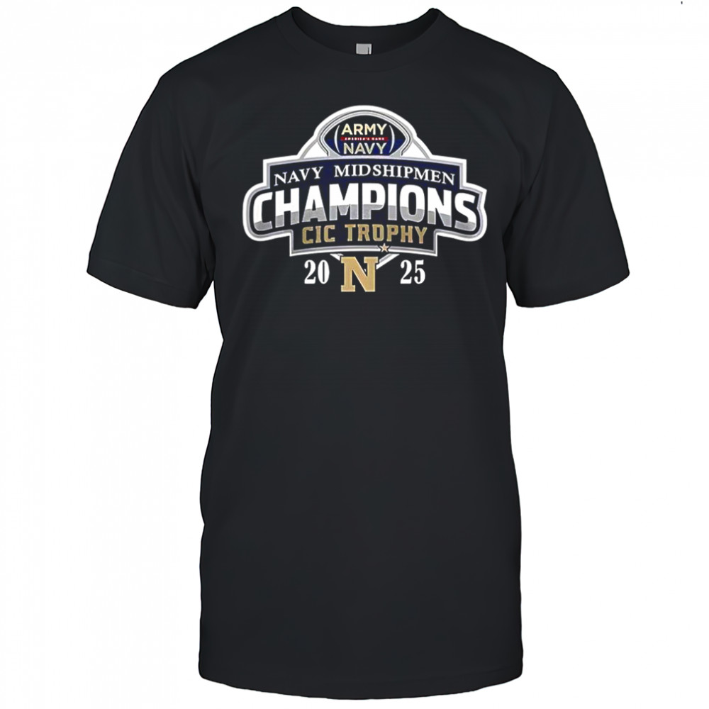Navy Midshipmen Back-to-Back CIC Trophy Champions 2025 shirt