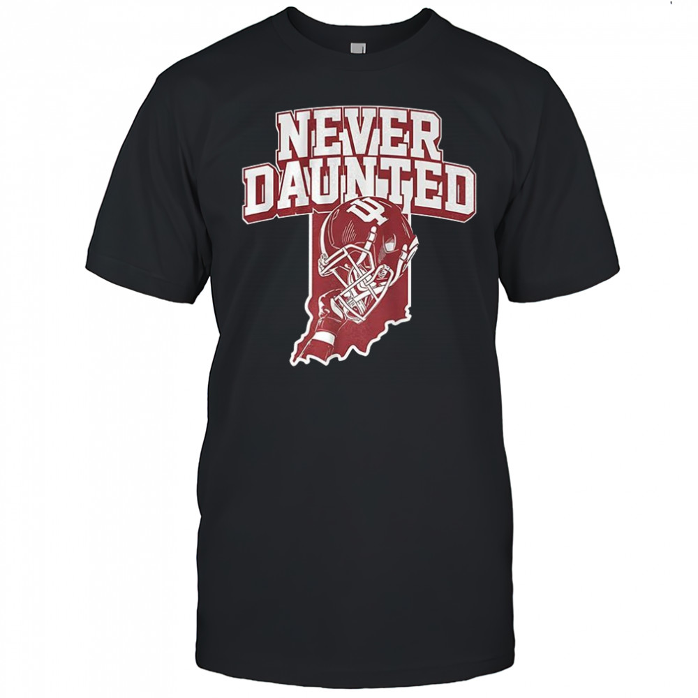 Never Daunted Indiana Hoosiers football shirt