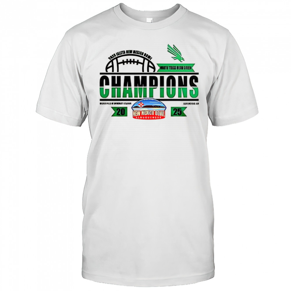 North Texas Mean Green Isleta New Mexico Bowl Champions 2025 shirt