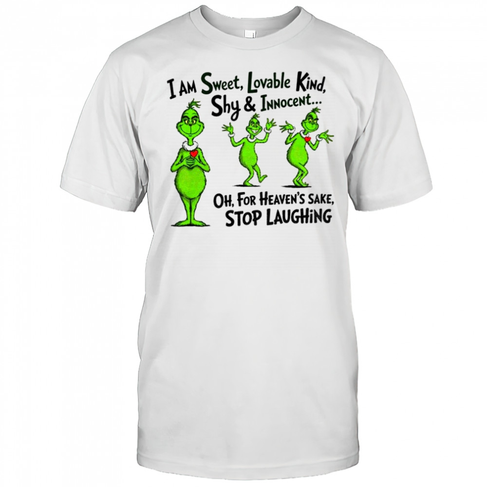 Official Grinch I am sweet lovable kind shy and innocent Christmas shirt
